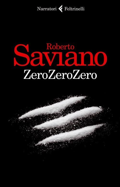 ZeroZeroZero - Roberto Saviano - copertina
