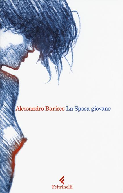 La Sposa giovane - Alessandro Baricco - copertina