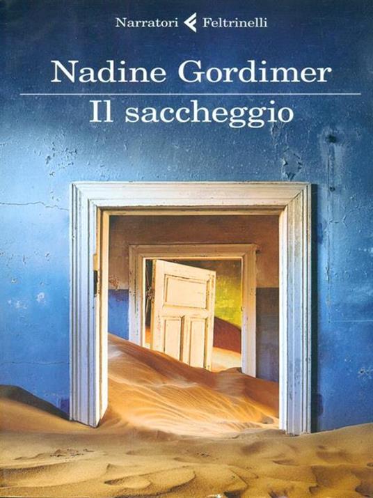 Il saccheggio e altri racconti - Nadine Gordimer - 4