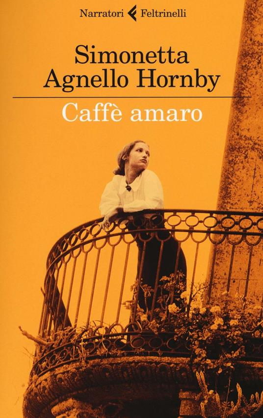 Caffè amaro - Simonetta Agnello Hornby - copertina