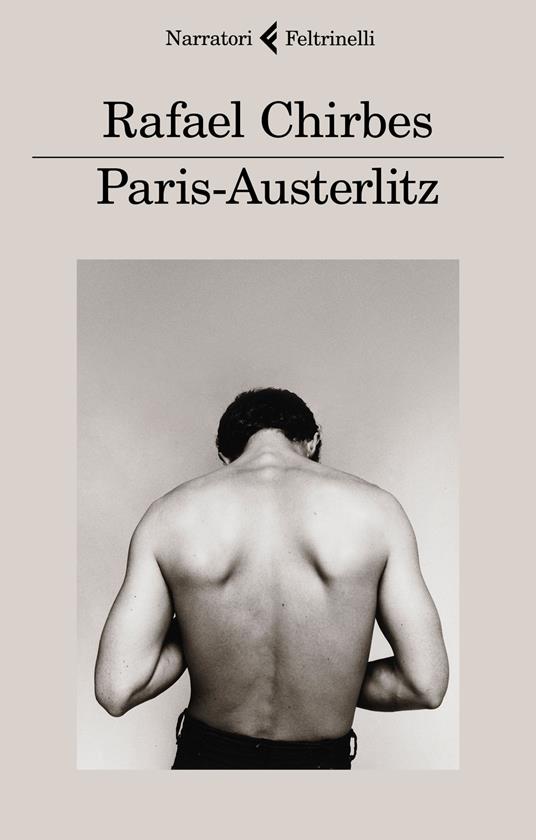 Paris-Austerlitz - Rafael Chirbes - copertina