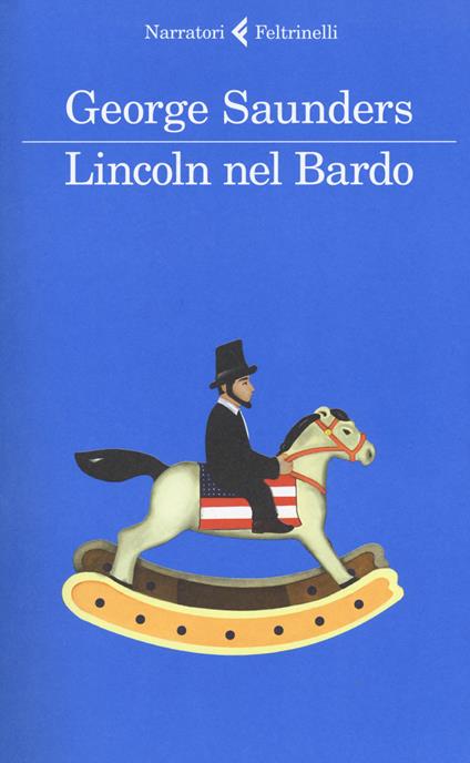 Lincoln nel Bardo - George Saunders - copertina