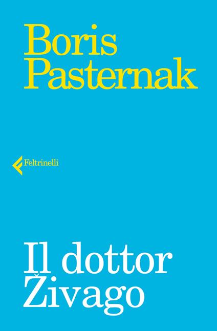 Il dottor Zivago - Boris Pasternak - copertina