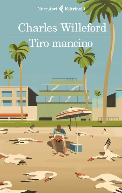 Tiro mancino - Charles Willeford - copertina