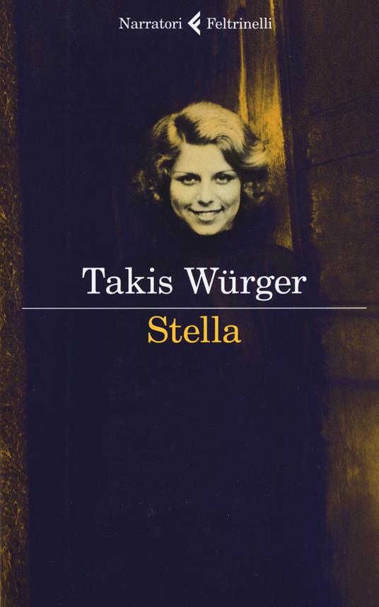 Stella - Takis Würger - copertina