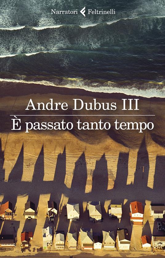 È passato tanto tempo - Andre III Dubus - copertina