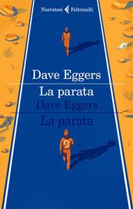 Libro La parata Dave Eggers