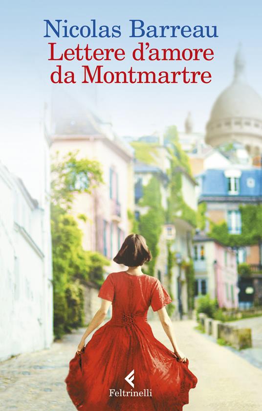 Lettere d'amore da Montmartre - Nicolas Barreau - copertina