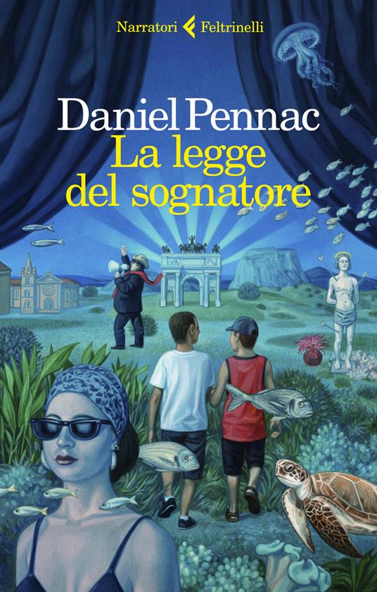 La legge del sognatore - Daniel Pennac - copertina