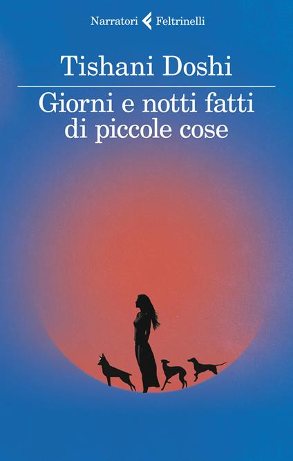 Giorni e notti fatti di piccole cose - Tishani Doshi - copertina