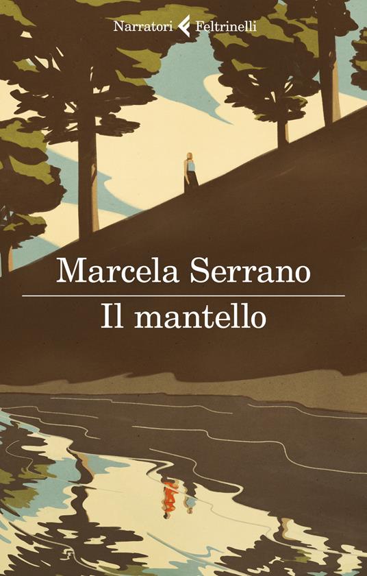 Il mantello - Marcela Serrano - copertina
