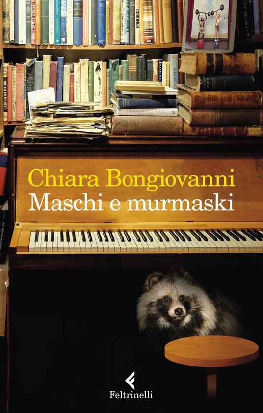 Maschi e murmaski - Chiara Bongiovanni - copertina