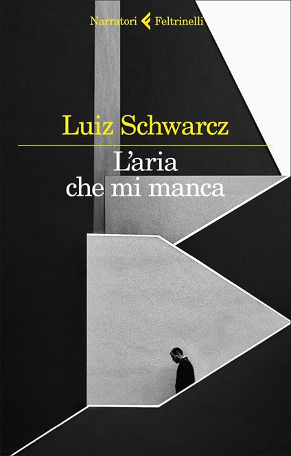 L' aria che mi manca. Storia di una corta infanzia e di una lunga depressione - Luiz Schwarcz - copertina