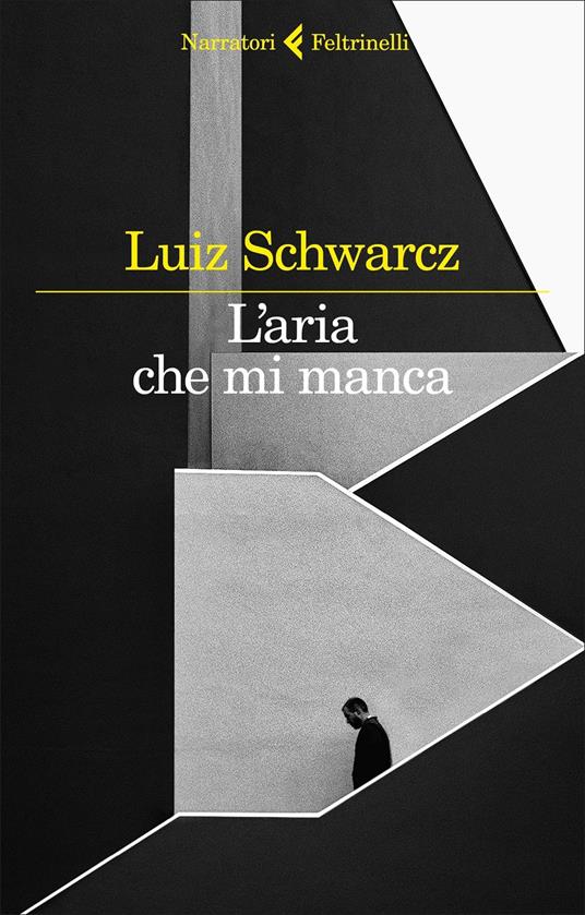 L' aria che mi manca. Storia di una corta infanzia e di una lunga depressione - Luiz Schwarcz - copertina