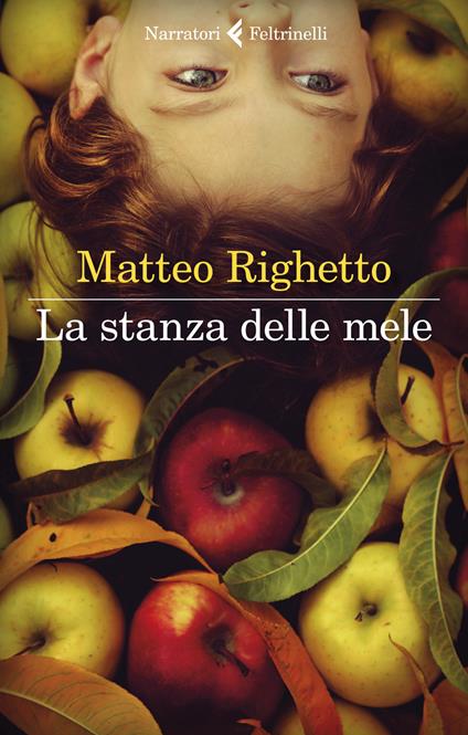 La stanza delle mele - Matteo Righetto - copertina