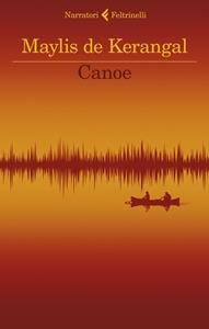Libro Canoe Maylis De Kerangal