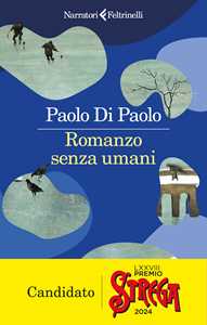 Libro Romanzo senza umani Paolo Di Paolo