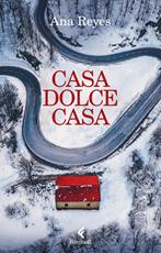 Libro Casa dolce casa Ana Reyes