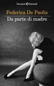 Libro Da parte di madre Federica De Paolis