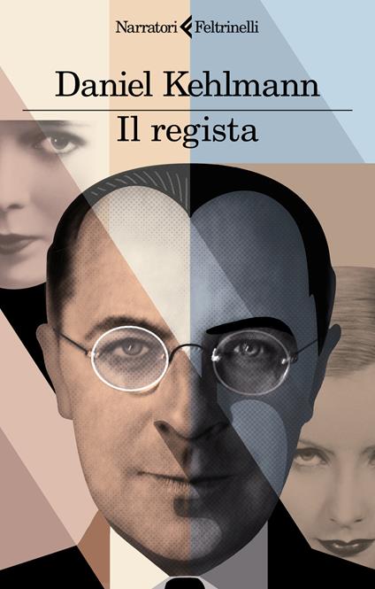 Il regista - Daniel Kehlmann - copertina
