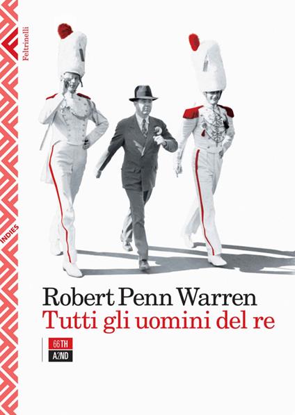 Tutti gli uomini del re - Robert Penn Warren - copertina