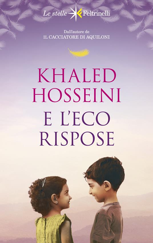 E l'eco rispose - Khaled Hosseini - copertina