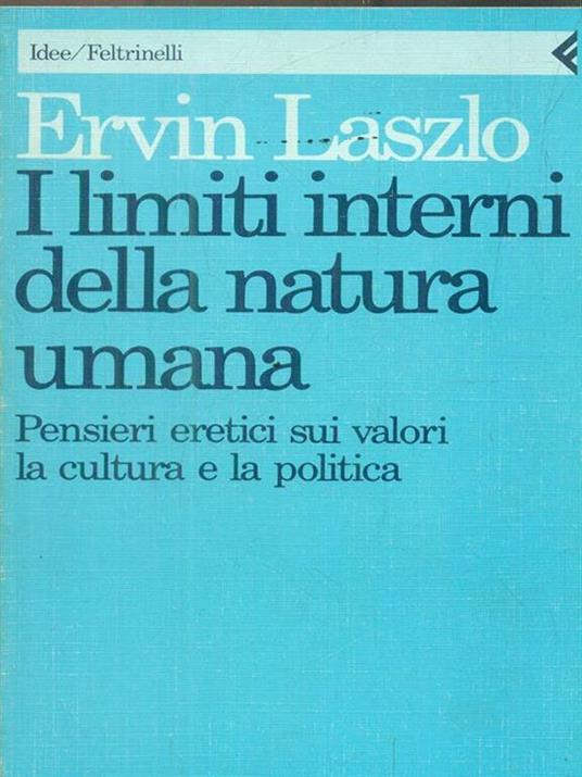I limiti interni della natura umana - Ervin László - copertina