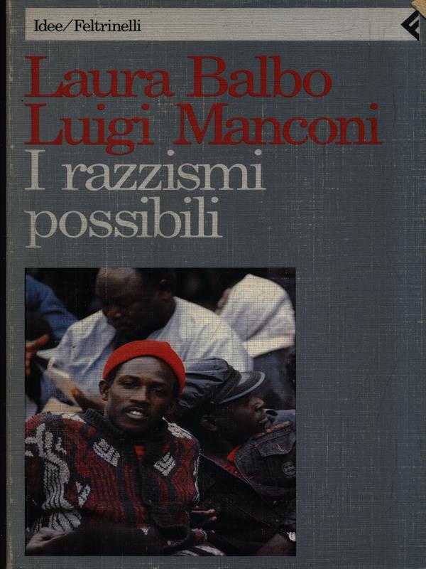I razzismi possibili