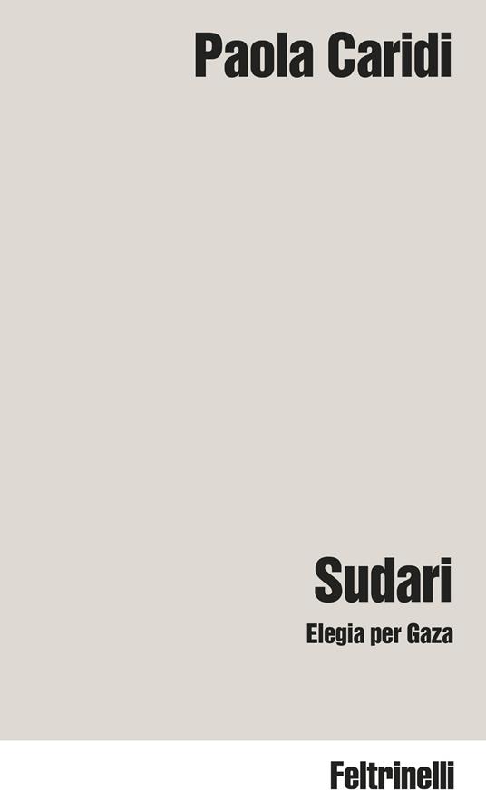 Sudari. Elegia per Gaza - Paola Caridi - copertina