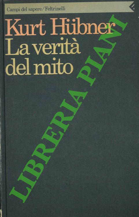 La verità del mito