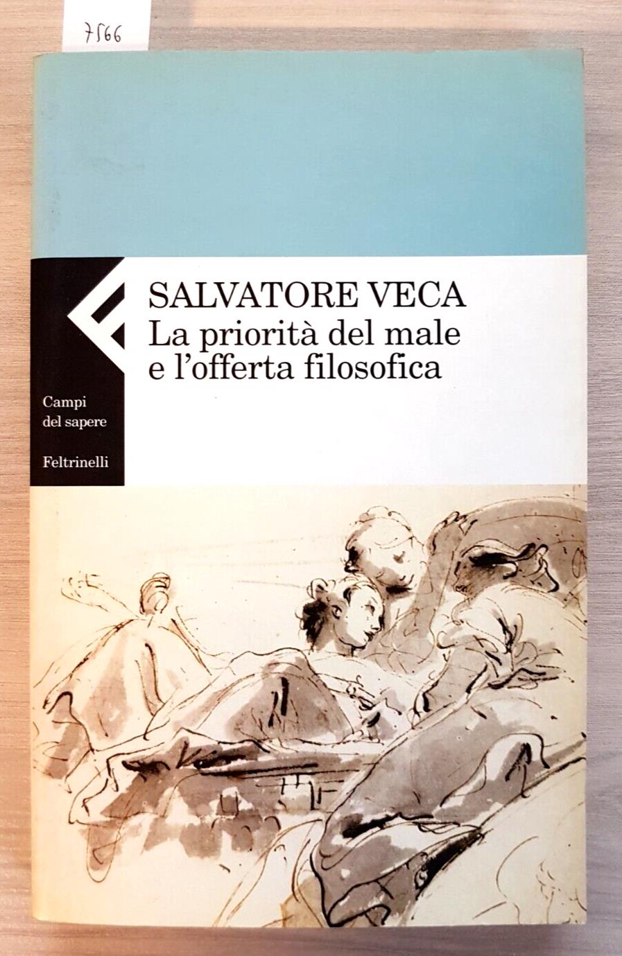 La priorità del male e l'offerta filosofica