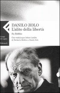 L'alito della libertà. Su Bobbio - Danilo Zolo - copertina