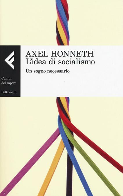 L'idea di socialismo. Un sogno necessario - Axel Honneth - copertina