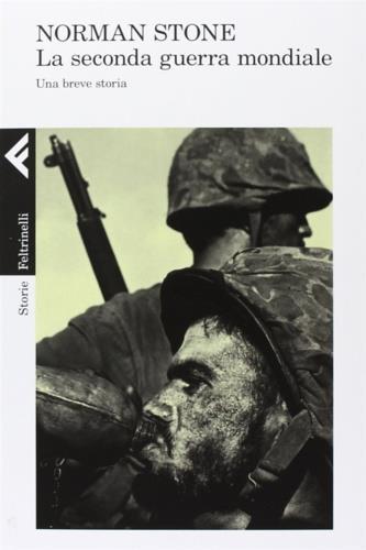 La seconda guerra mondiale. Una breve storia - Norman Stone - copertina