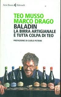 Baladin. La birra artigianale è tutta colpa di Teo