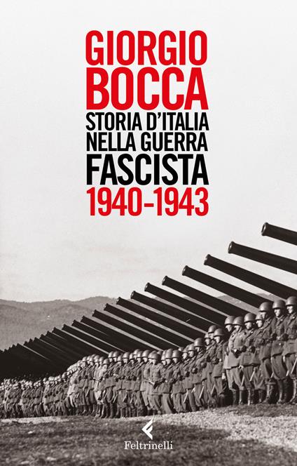 Storia d'Italia nella guerra fascista (1940-1943) - Giorgio Bocca - copertina