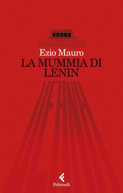 La mummia di Lenin - Ezio Mauro - copertina