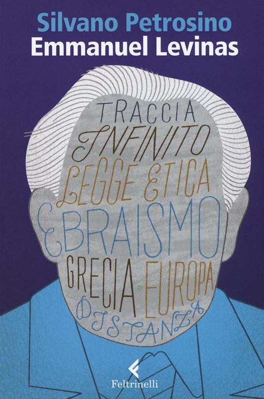Emmanuel Lévinas. Le due sapienze - Silvano Petrosino - copertina