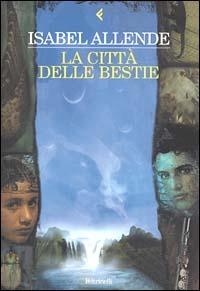 La città delle bestie - Isabel Allende - copertina