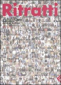 Ritratti. 100 anni di Italia attraverso volti, storie, testimonianze, ricordi dei lavoratori - Pippo Onorati - copertina