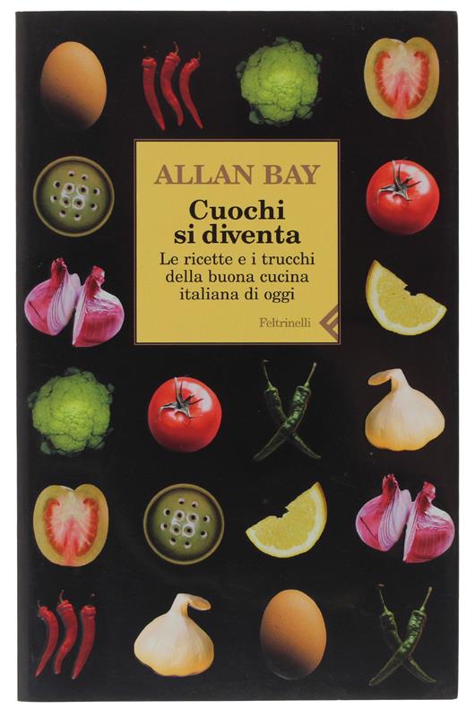 Cuochi si diventa. Le ricette e i trucchi della buona cucina italiana di oggi. Vol. 1