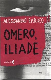 Omero, Iliade - Alessandro Baricco - copertina