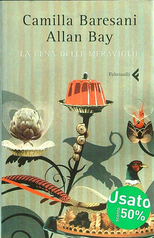 La cena delle meraviglie