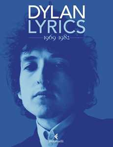 Libro Lyrics 1969-1982 Bob Dylan