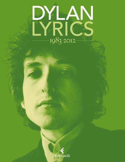 Lyrics 1983-2012 - Bob Dylan - copertina