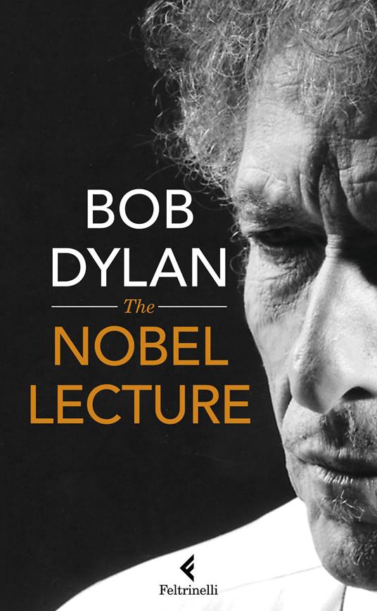The Nobel lectures - Bob Dylan - copertina