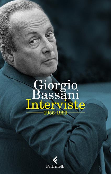 Interviste 1955-1993 - Giorgio Bassani - copertina