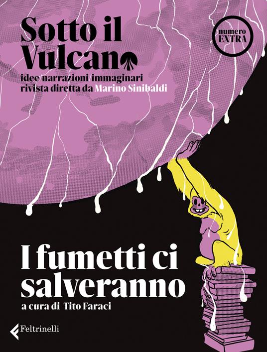Sotto il vulcano. Idee/Narrazioni/Immaginari. Rivista trimestrale. Numero extra - copertina