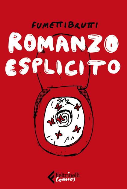 Romanzo esplicito - Fumettibrutti - copertina