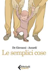Libro Le semplici cose Massimiliano De Giovanni Andrea Accardi